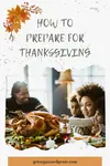 How to prepare for thanksgiving 