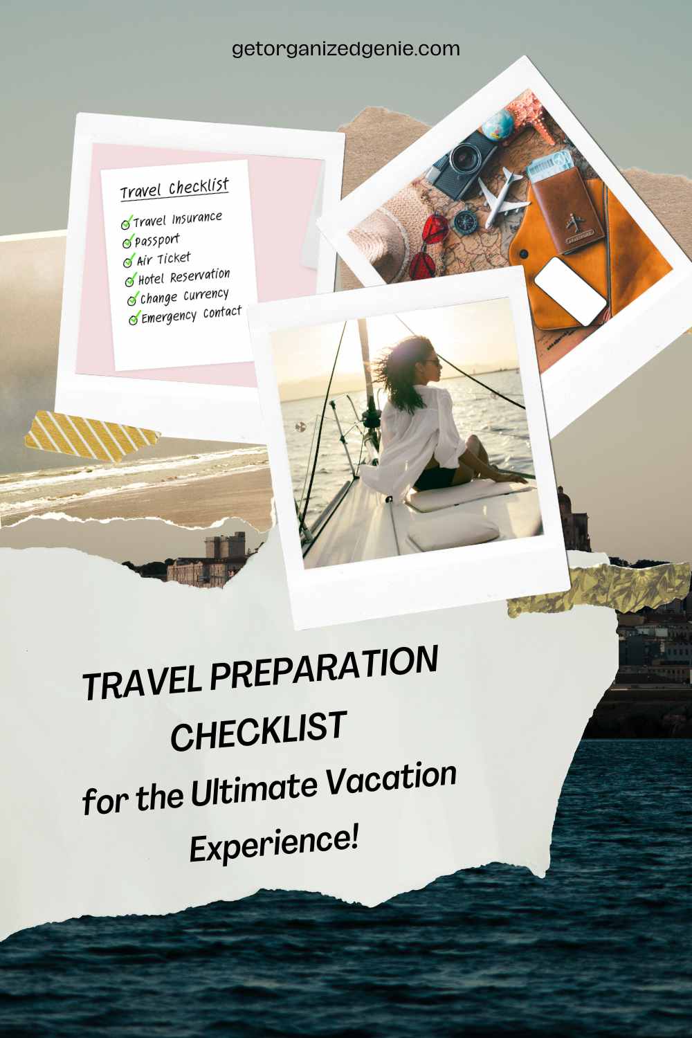 Travel Preparation Checklist, packing preparation, and a woman enjoying a vacation.
